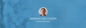 Find the Best Hypnotherapy Services Online Andreas von Planta Planta Communications 300x97